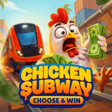 Chicken Subway: Choose and Win | 57Casino